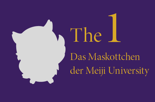 The 1 Das Maskottchen der Meiji Universität