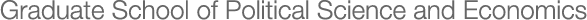 Graduate School of Political Science and Economics