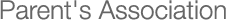 Parent's Association
