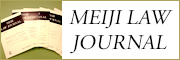 MEIJI LAW JOURNAL