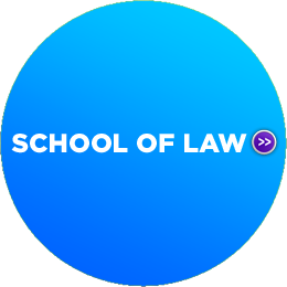 SCHOOL OF LAW