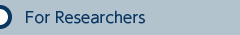 For Researchers