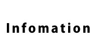 Infomation